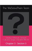 Solution Manual: Stewart Calculus Single Variable 8th Ed.: Chapter 3 - Section 3