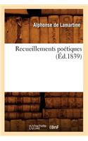 Recueillements Poétiques (Éd.1839)