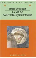 Vie de Saint Francois D'Assise (La)