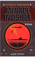 Menace Invisible