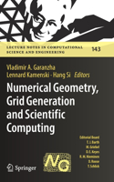 Numerical Geometry, Grid Generation and Scientific Computing