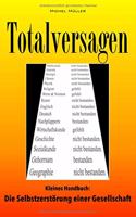 Totalversagen
