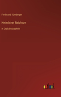 Heimlicher Reichtum
