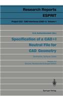 Specification of a CAD * I Neutral File for CAD Geometry: Wireframes, Surfaces, Solids Version 3.2