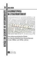 Gegenwartsprosa im Literaturunterricht