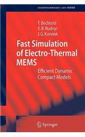 Fast Simulation of Electro-Thermal Mems