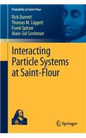 Interacting Particle Systems at Saint-Flour