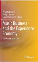 Music Business and the Experience Economy