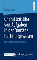 Charakteristika Von Aufgaben in Der Domäne Rechnungswesen