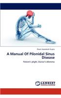 Manual of Pilonidal Sinus Disease
