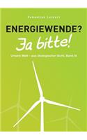 Energiewende? Ja bitte!