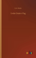 Under Drake's Flag