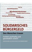 Solidarisches Bürgergeld - den Menschen trauen