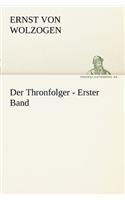 Der Thronfolger - Erster Band