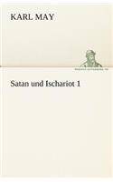 Satan Und Ischariot 1: (German)