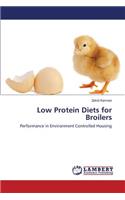 Low Protein Diets for Broilers