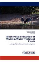 Biochemical Evaluation of Water in Water Treatment Plants