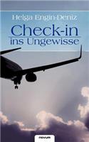 Check-In Ins Ungewisse