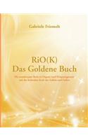 RiOK - Das Goldene Buch: (German)