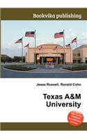 Texas A&m University