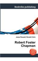 Robert Foster Chapman: (English)