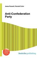 Anti-Confederation Party