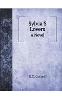Sylvia's Lovers a Novel