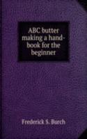 ABC butter making a hand-book for the