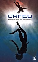 Orfeo: (Traves del Espejo)
