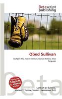 Obed Sullivan: (English)