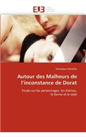 Autour Des Malheurs de l''inconstance de Dorat