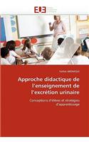 Approche didactique de l enseignement de l excrétion urinaire