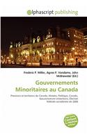 Gouvernements Minoritaires Au Canada: (French)