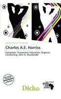 Charles A.E. Harriss