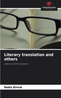 Literary translation and others