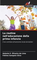 routine nell'educazione della prima infanzia