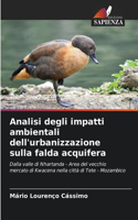Analisi degli impatti ambientali dell'urbanizzazione sulla falda acquifera