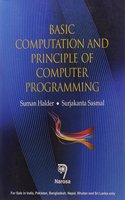 BASIC COMPUTATION AND PRINCIPLE OF COMPUTER PROGRAMMING (PB)....Halder S, Sasmal S