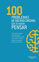 100 Problemas de microeconomia que te haran pensar
