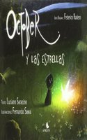 October y las estrellas / October and the stars