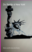 Do Sertão À New York