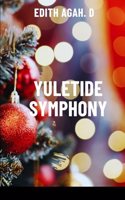 Yuletide Symphony