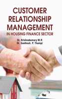 Customer Relationship Management in Housing Finance Sector