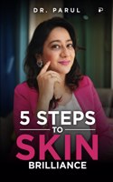 5 Steps to Skin Brilliance