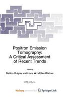 Positron Emission Tomography