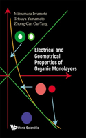 Electrical and Geometrical Properties of Organic Monolayers