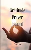 Gratitude Prayer Journal