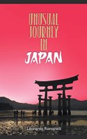 Unusual Journey In Japan