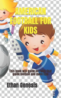 American Football for Kids