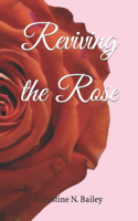 Reviving the Rose